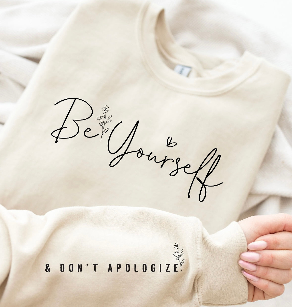 Be Yourself ; Don’t Apologize