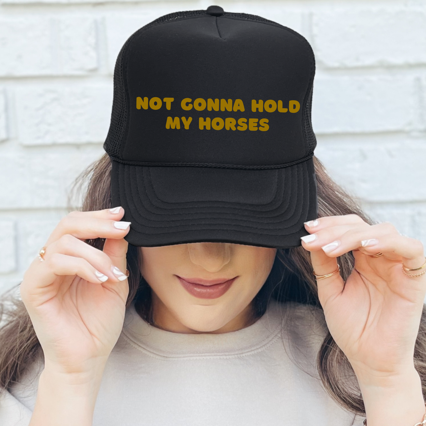 Not Gonna Trucker Hat